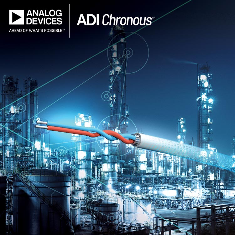 Analog Devices Announces Long-Reach Industrial Ethernet Offerings to  Achieve Last Mile Connectivity in Process, Factory and Building Automation